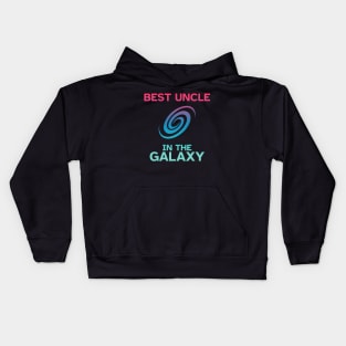 Best Uncle in the Galaxy - Funny Gift Idea Kids Hoodie